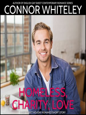 cover image of Homeless, Charity, Love